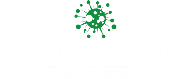 99,9% des bactéries éliminées